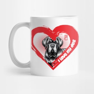 I Love My Neapolitan Mastiff - Friendly dog - I Love my dog Mug